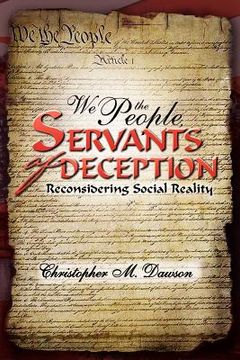 portada we the people, servants of deception (in English)