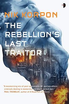 portada The Rebellion's Last Traitor (Memory Thief) 