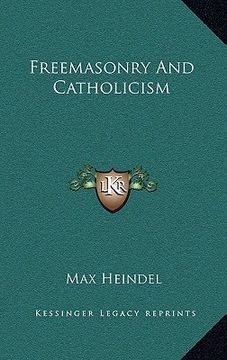 portada freemasonry and catholicism (en Inglés)