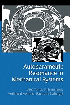 portada Autoparametric Resonance in Mechanical Systems (en Inglés)
