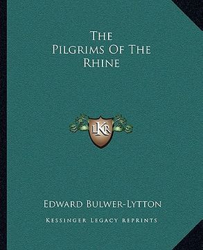 portada the pilgrims of the rhine (en Inglés)