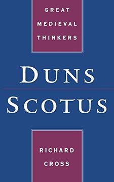 portada Duns Scotus (Great Medieval Thinkers) (en Inglés)