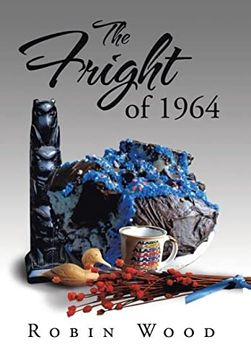 portada The Fright of 1964 (en Inglés)