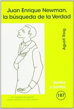 portada Juan Enrique Newman, la búsqueda de la verdad (SANTOS Y SANTAS) (in Spanish)