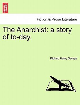 portada the anarchist: a story of to-day.