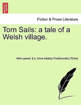 portada torn sails: a tale of a welsh village. (en Inglés)