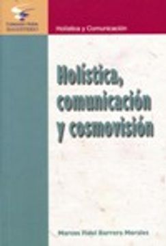 portada holistica comunicacion y cosmovision (in Spanish)