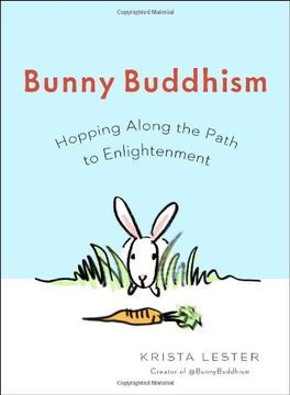 portada Bunny Buddhism: Hopping Along the Path to Enlightenment (en Inglés)