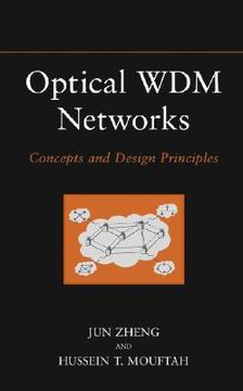 portada optical wdm networks: concepts and design principles (en Inglés)