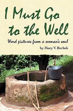 portada i must go to the well (en Inglés)