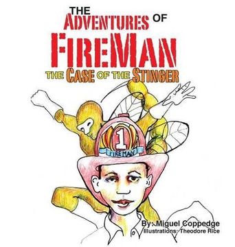 portada The Adventures of FireMan and The Case of The Stinger (in English)