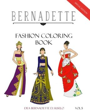 portada BERNADETTE Fashion Coloring Book Vol. 5: Dresses inspired by national costumes (Volume 5)