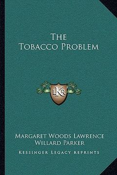 portada the tobacco problem (en Inglés)