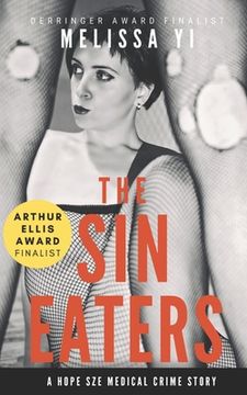 portada The Sin Eaters: A Hope Sze Medical Crime Story & Essay (en Inglés)