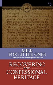 portada Milk for Little Ones: An Introduction to the Baptist Catechism 