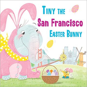 portada Tiny the San Francisco Easter Bunny