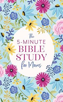 portada The 5-Minute Bible Study for Moms (en Inglés)