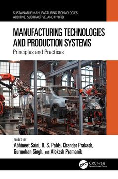 portada Manufacturing Technologies and Production Systems (Sustainable Manufacturing Technologies) (en Inglés)
