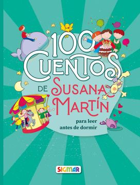 portada 100 Cuentos Para Leer Antes de Dormir (in Spanish)