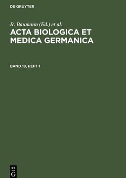 portada Acta Biologica et Medica Germanica. Band 18, Heft 1 (in German)