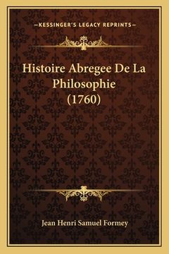 portada Histoire Abregee De La Philosophie (1760) (en Francés)
