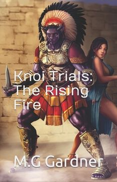 portada Knoi Trials: The Rising Fire (en Inglés)