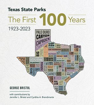 portada Texas State Parks: The First One Hundred Years, 1923-2023 (in English)