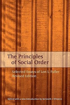 portada principles of social order: selected essays of lon l. fuller - revised edition (en Inglés)