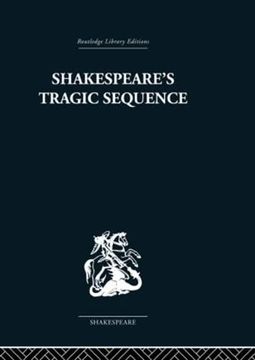 portada Shakespeare's Tragic Sequence (in English)