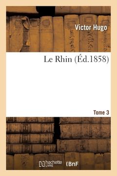 portada Le Rhin. Tome 3 (en Francés)