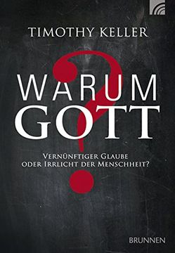 portada Warum Gott?: Vernünftiger Glaube oder Irrlicht der Menschheit? (in German)