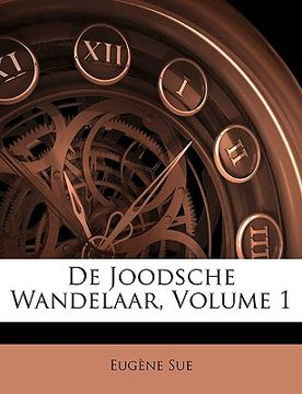 portada De Joodsche Wandelaar, Volume 1