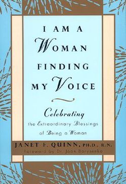 portada i am a woman finding my voice: celebrating the extraordinary blessings of being a woman (en Inglés)