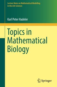 portada Topics in Mathematical Biology (Lecture Notes on Mathematical Modelling in the Life Sciences)