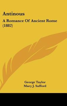portada antinous: a romance of ancient rome (1882) (en Inglés)