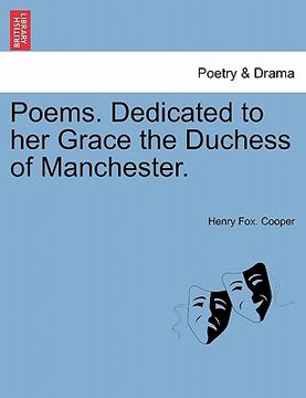 portada poems. dedicated to her grace the duchess of manchester. (en Inglés)