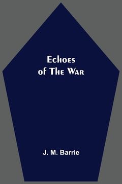 portada Echoes Of The War (en Inglés)