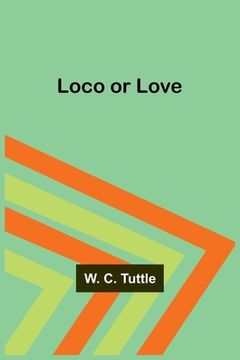 portada Loco or Love (en Inglés)