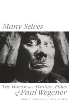 portada Many Selves: The Horror and Fantasy Films of Paul Wegener (in English)