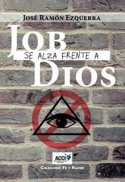 portada Job se Alza Frente a Dios (in Spanish)