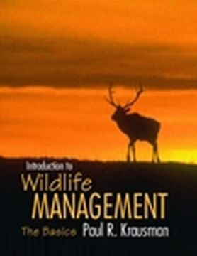 Libro introduction to wildlife management: the basics De krausman, paul ...