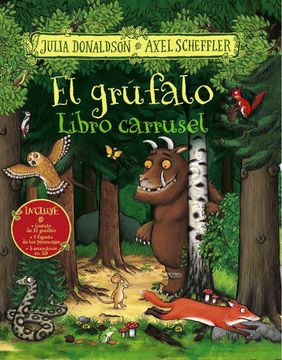 portada El Grufalo. Libro Carrusel (in Spanish)
