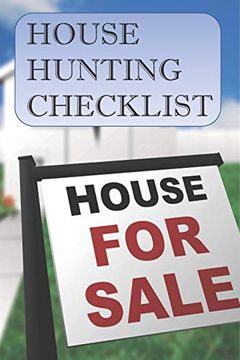 portada House Hunting Checklist: 100 Ready to use House Evaluation Checklist Pages (en Inglés)