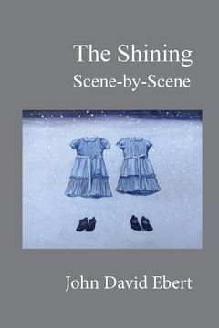 portada The Shining Scene-by-Scene (en Inglés)