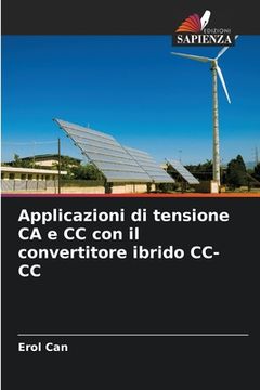 portada Applicazioni di tensione CA e CC con il convertitore ibrido CC-CC (in Italian)