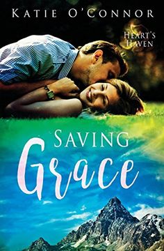 portada Saving Grace: Volume 2 (Heart's Haven) (in English)