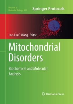 portada Mitochondrial Disorders Biochemical and Molecular Analysis 837 Methods in Molecular Biology (en Inglés)