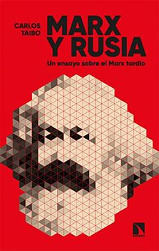 portada Marx y Rusia: Un Ensayo Sobre el Marx Tardío: 869 (Coleccion Mayor)