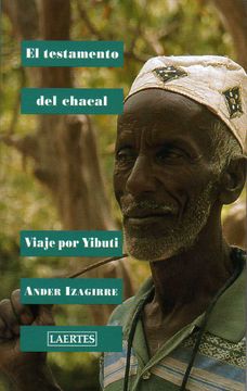 portada El Testamento del Chacal: Viaje por Yibuti (Nan-Shan) (in Spanish)