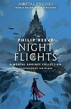 portada Night Flights: A Mortal Engines Collection (en Inglés)